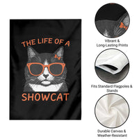 The Life Of A Showcat Garden Flag Funny Cat Showgirl Era - Wonder Print Shop