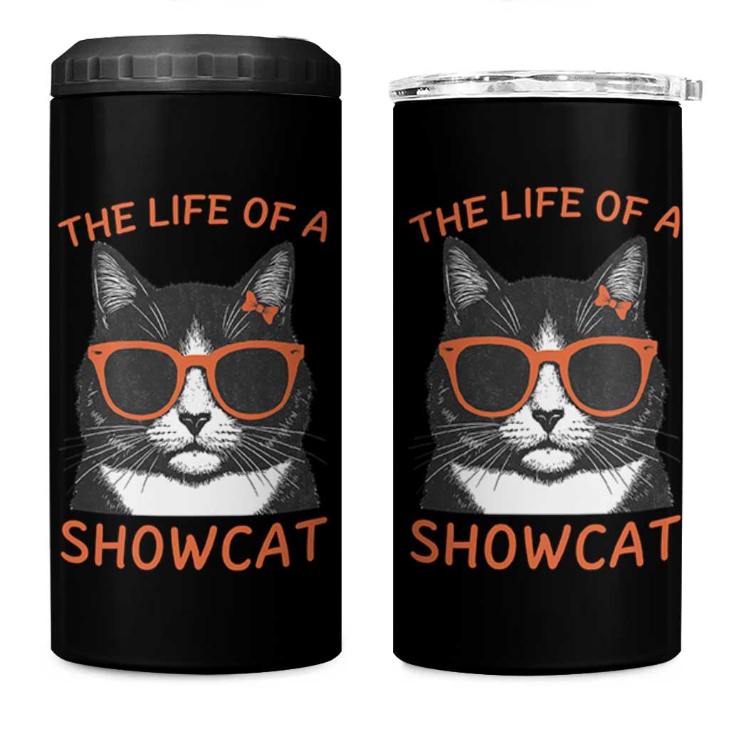 The Life Of A Showcat 4 in 1 Can Cooler Tumbler Funny Cat Showgirl Era - Wonder Print Shop