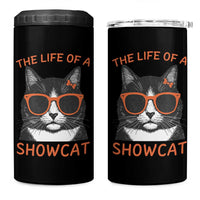 The Life Of A Showcat 4 in 1 Can Cooler Tumbler Funny Cat Showgirl Era - Wonder Print Shop