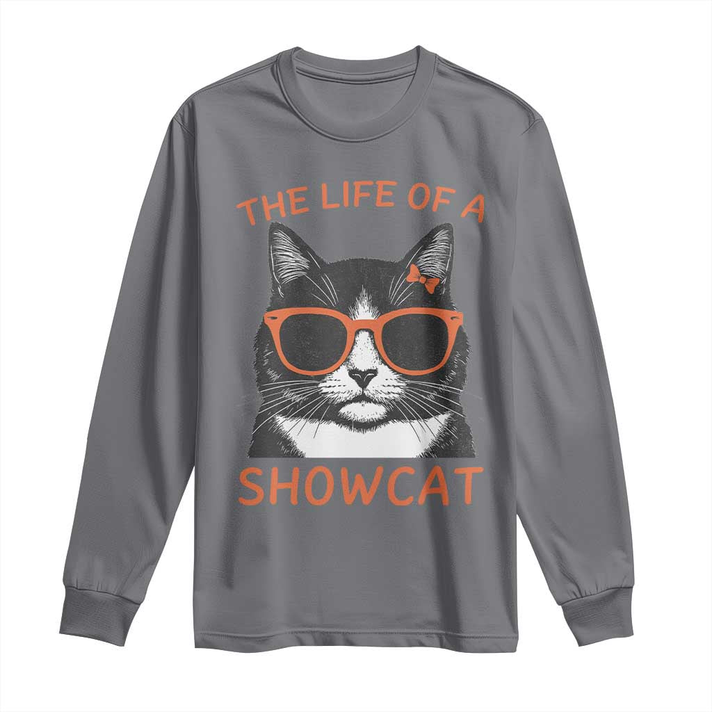 The Life Of A Showcat Long Sleeve Shirt Funny Cat Showgirl Era - Wonder Print Shop