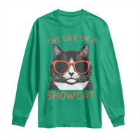 The Life Of A Showcat Long Sleeve Shirt Funny Cat Showgirl Era - Wonder Print Shop