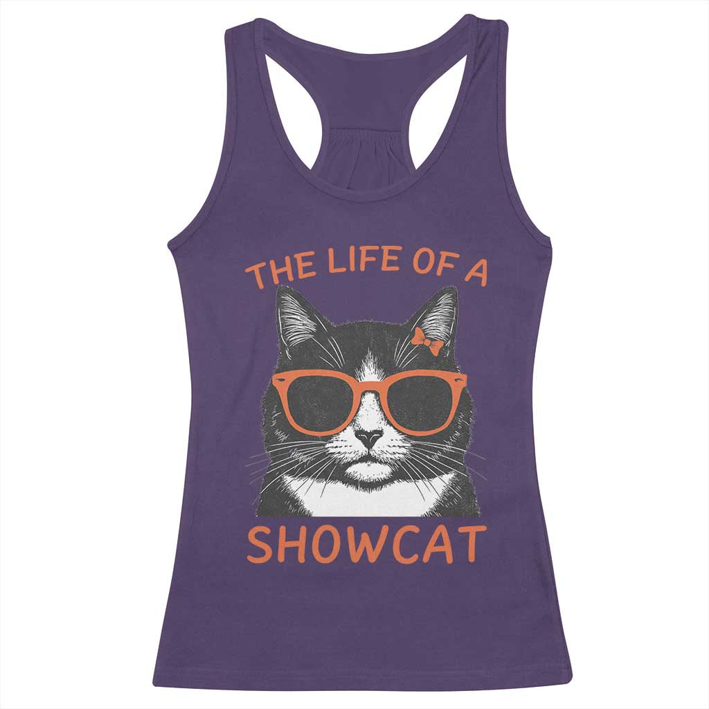 The Life Of A Showcat Racerback Tank Top Funny Cat Showgirl Era - Wonder Print Shop
