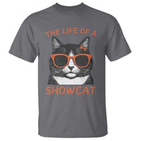 The Life Of A Showcat T Shirt Funny Cat Showgirl Era - Wonder Print Shop