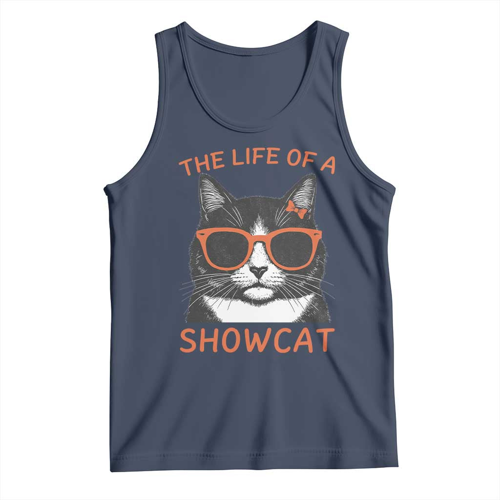 The Life Of A Showcat Tank Top Funny Cat Showgirl Era - Wonder Print Shop