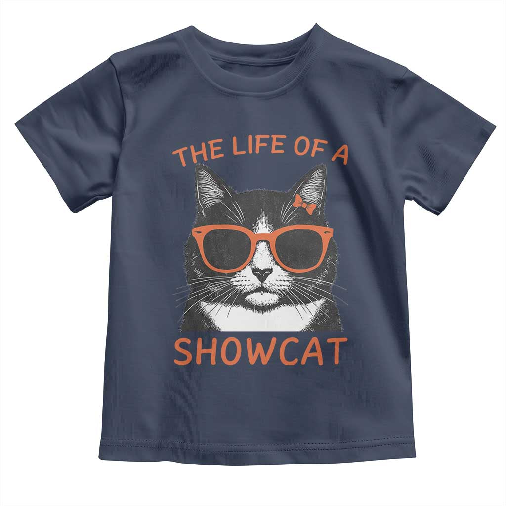 The Life Of A Showcat Toddler T Shirt Funny Cat Showgirl Era - Wonder Print Shop