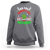 Funny Xmas Sweatshirt On The List Of Naughty And I Regret Nothing Christmas - Wonder Print Shop