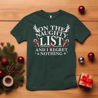 Funny Xmas T Shirt On The Naughty List And I Regret Nothing - Wonder Print Shop