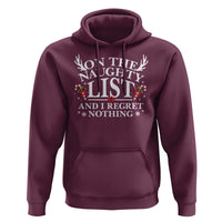 Funny Xmas Hoodie On The Naughty List And I Regret Nothing