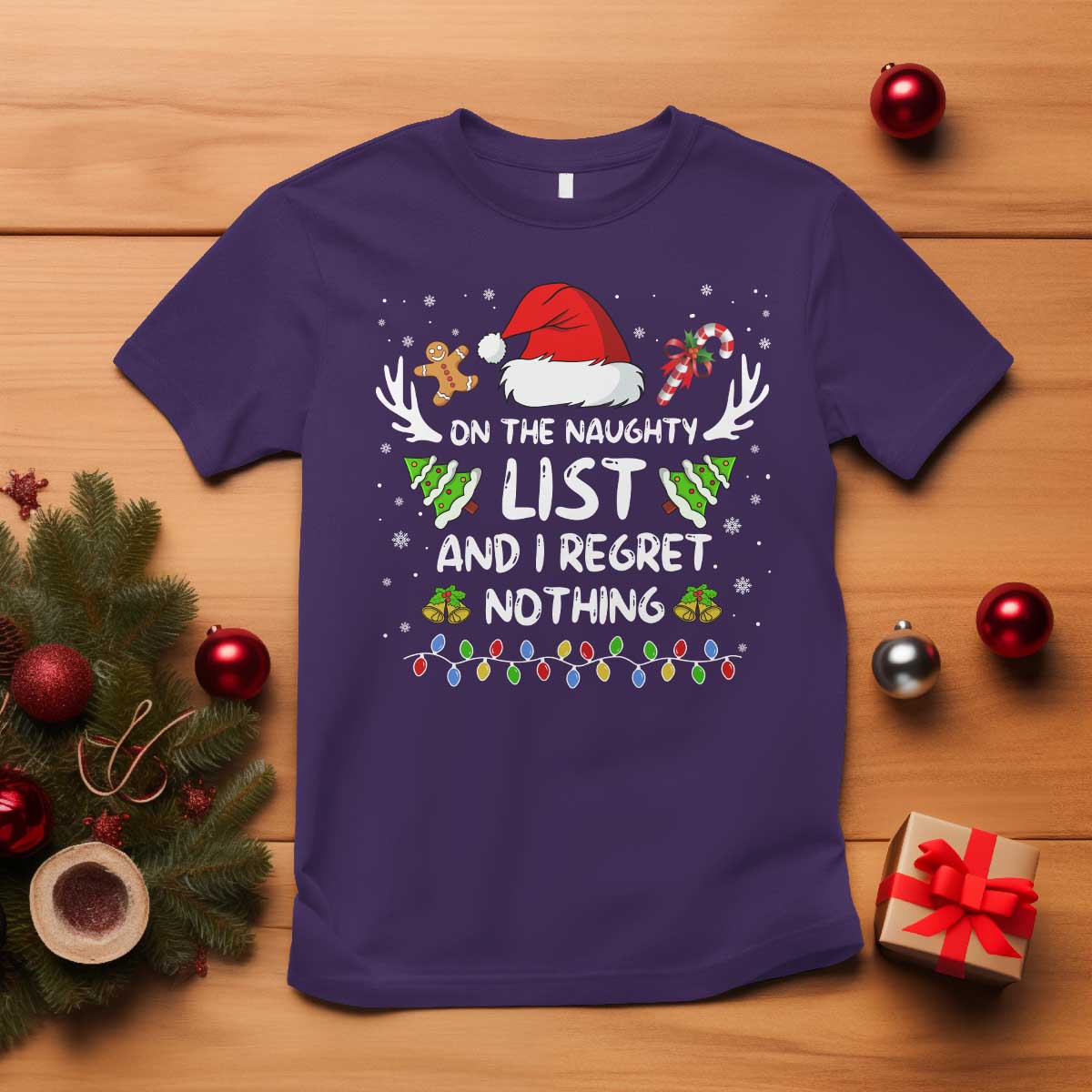 Funny Xmas T Shirt On The List Of Naughty And I Regret Nothing - Wonder Print Shop