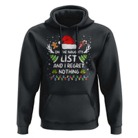 Funny Xmas Hoodie On The List Of Naughty And I Regret Nothing