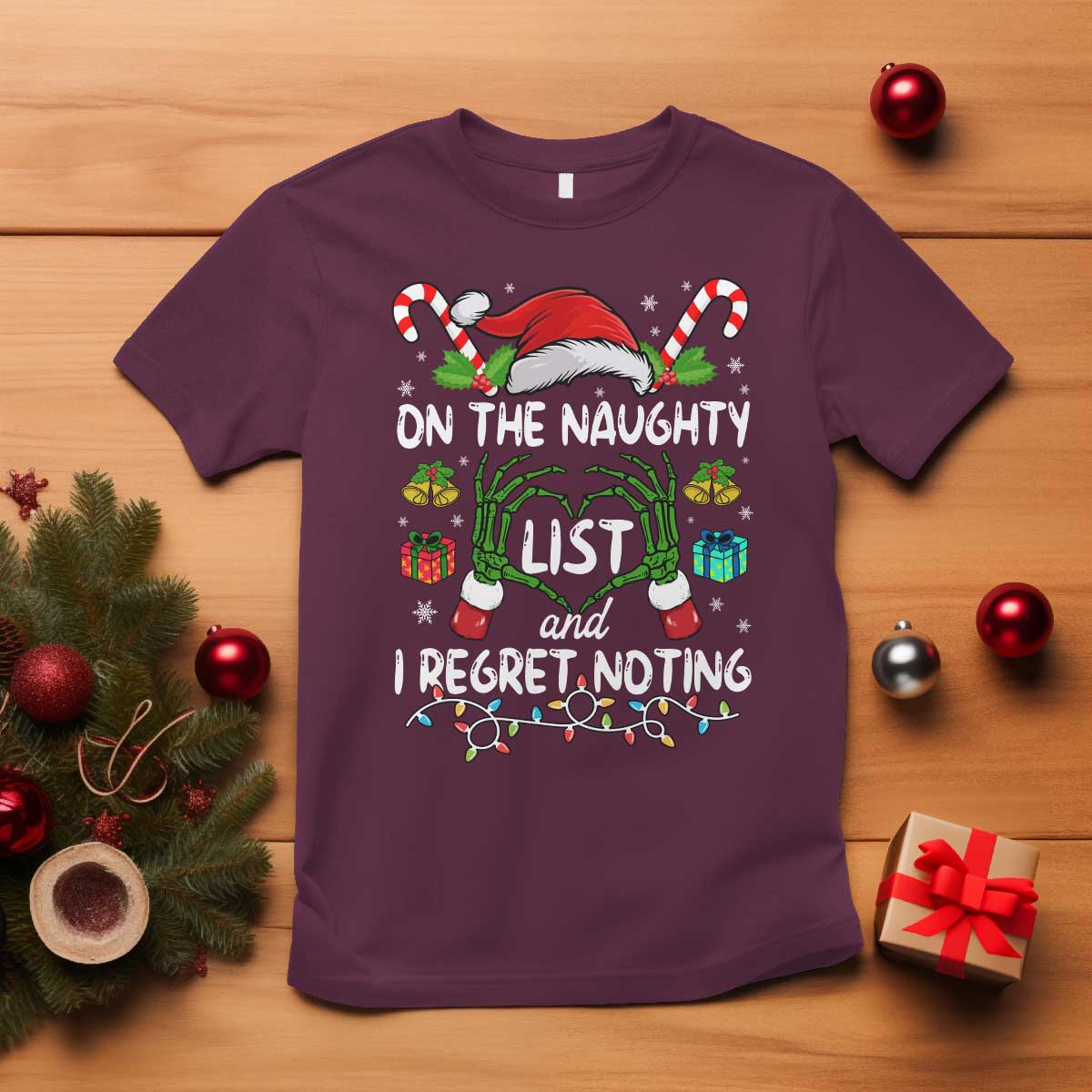 Funny Christmas T Shirt On The Naughty List And I Regret Nothing - Wonder Print Shop