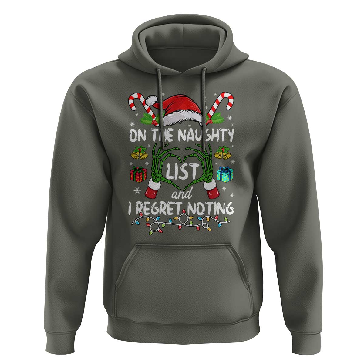 Funny Christmas Hoodie On The Naughty List And I Regret Nothing