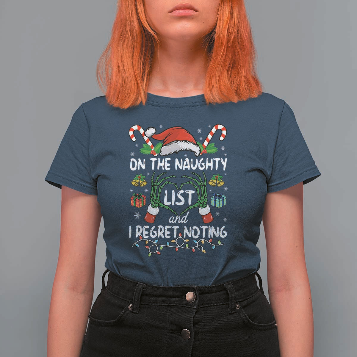 Funny Christmas T Shirt For Women On The Naughty List And I Regret Nothing - Wonder Print Shop