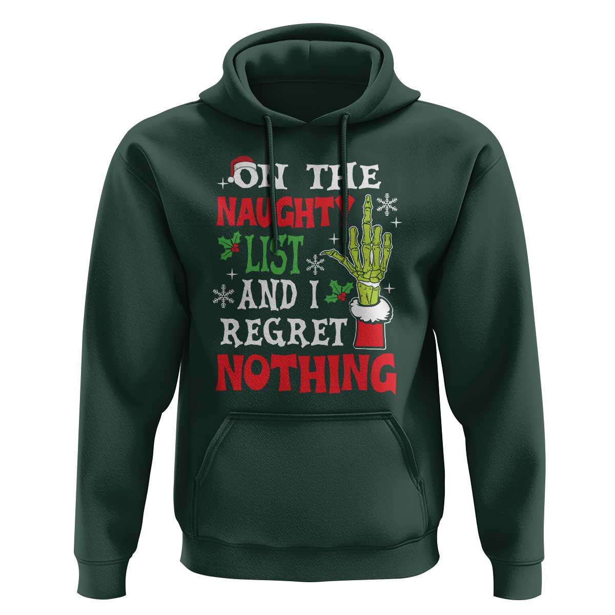Funny Christmas Hoodie On The List Of Naughty And I Regret Nothing Xmas