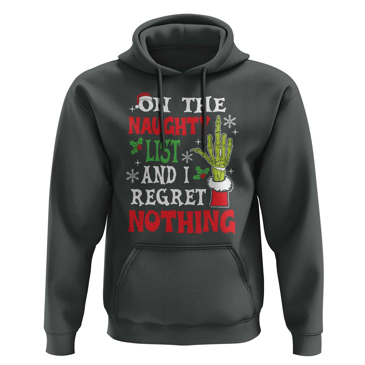 Funny Christmas Hoodie On The List Of Naughty And I Regret Nothing Xmas