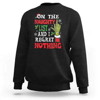 Funny Christmas Sweatshirt On The List Of Naughty And I Regret Nothing Xmas - Wonder Print Shop
