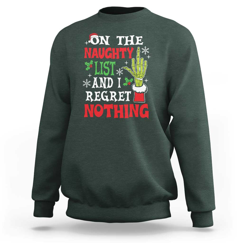 Funny Christmas Sweatshirt On The List Of Naughty And I Regret Nothing Xmas - Wonder Print Shop