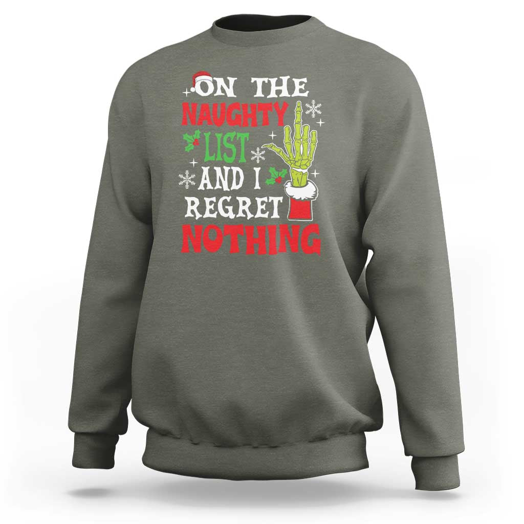 Funny Christmas Sweatshirt On The List Of Naughty And I Regret Nothing Xmas - Wonder Print Shop