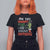 Funny Christmas T Shirt For Women On The List Of Naughty And I Regret Nothing Xmas - Wonder Print Shop