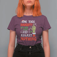 Funny Christmas T Shirt For Women On The List Of Naughty And I Regret Nothing Xmas - Wonder Print Shop