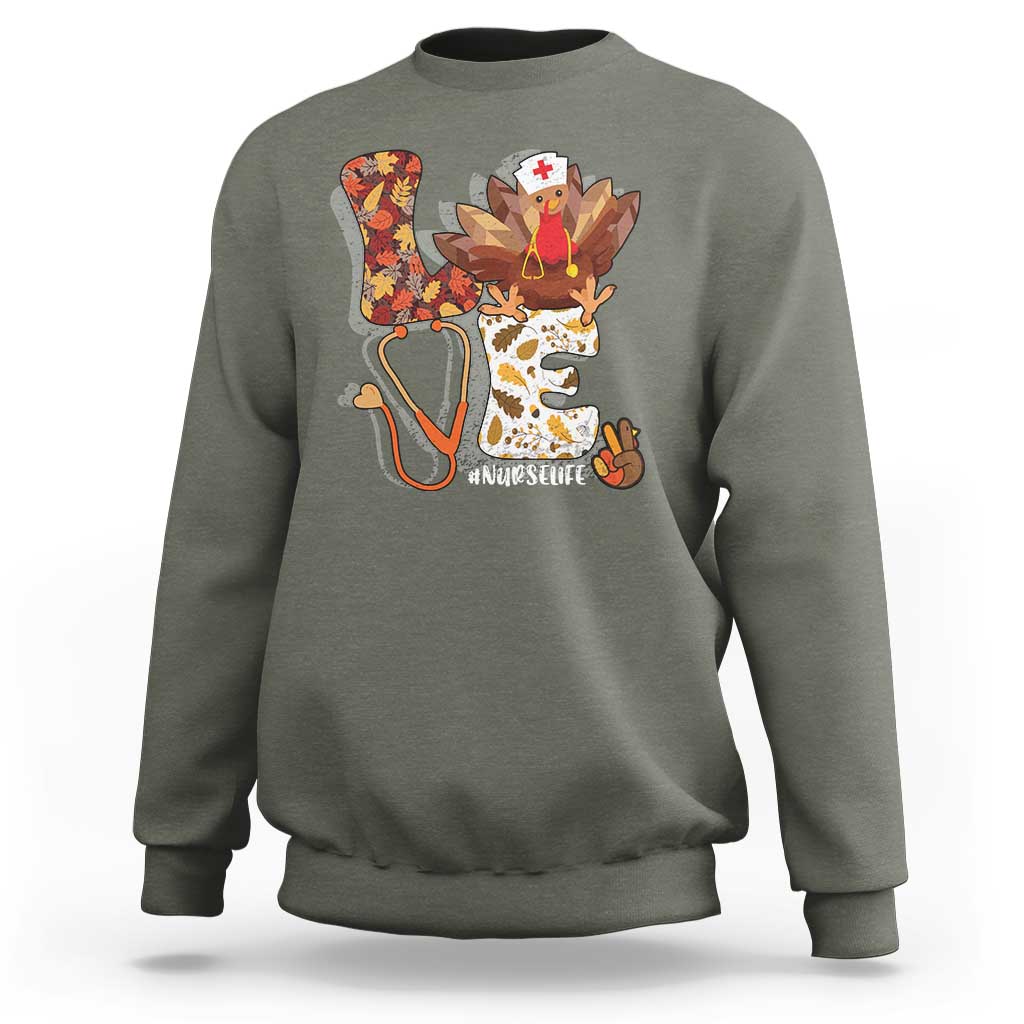 Thanksgiving Nurse Life Sweatshirt Love Turkey Fall - Wonder Print Shop
