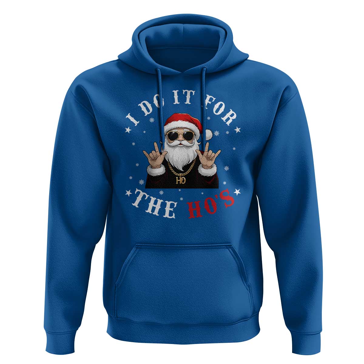 Funny Santa Christmas Hoodie I Do It For The Ho's Rude Xmas