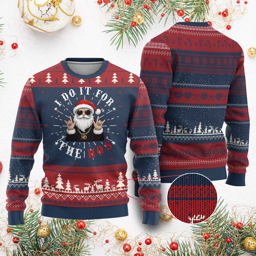 Funny Santa Ugly Christmas Sweater I Do It For The Ho's Rude Xmas - Wonder Print Shop