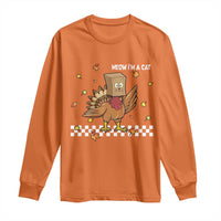 Turkey Cat Long Sleeve Shirt Funny Thanksgiving Meow - Wonder Print Shop