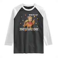 Turkey Cat Raglan Shirt Funny Thanksgiving Meow - Wonder Print Shop