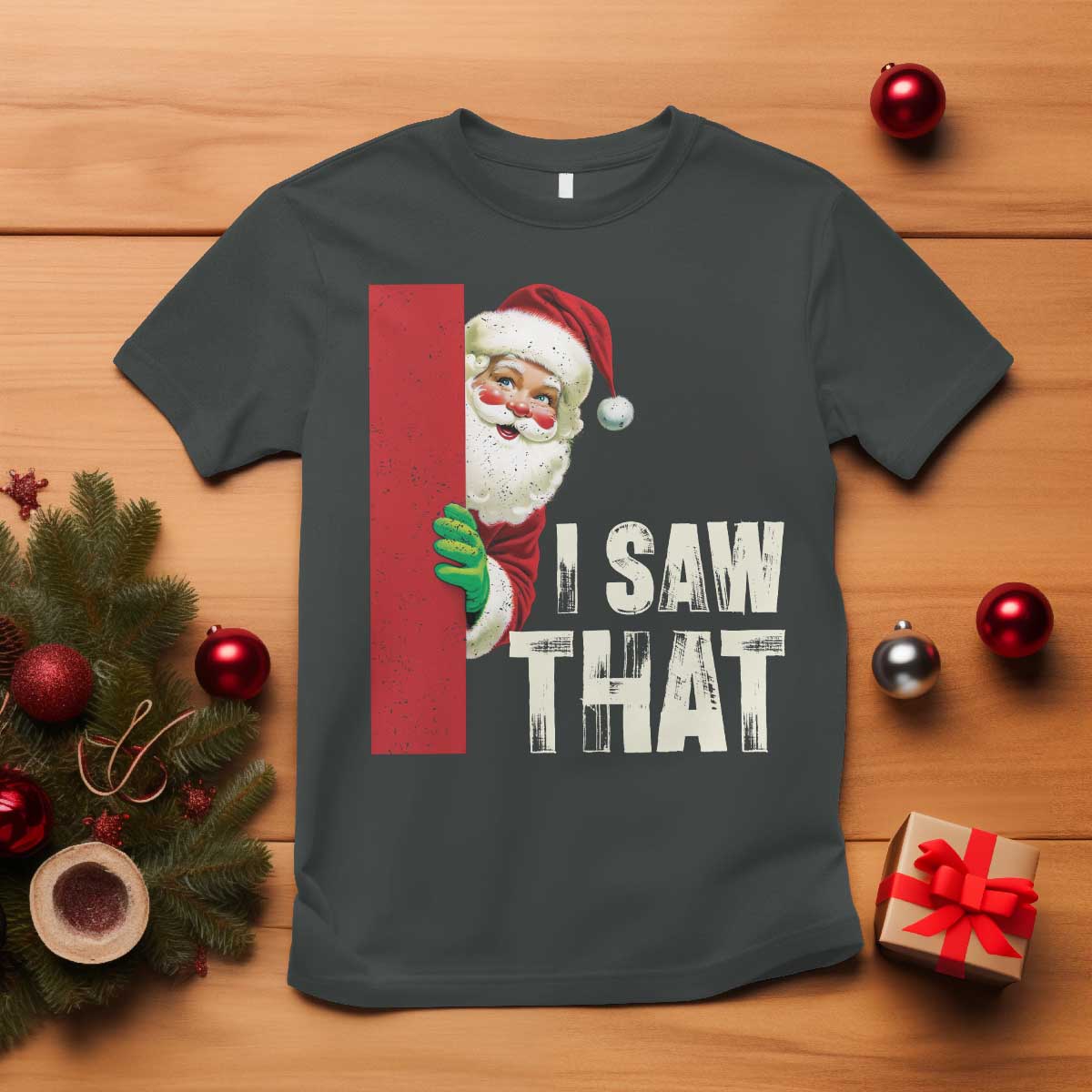 Funny Christmas Santa T Shirt I Saw That Vintage Retro Style - Wonder Print Shop
