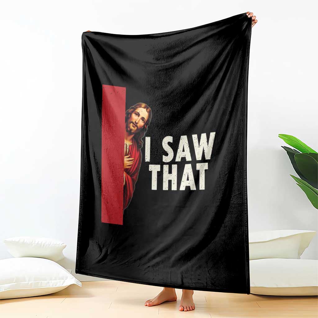 Funny Jesus I Saw That Throw Blanket Retro Christian Meme