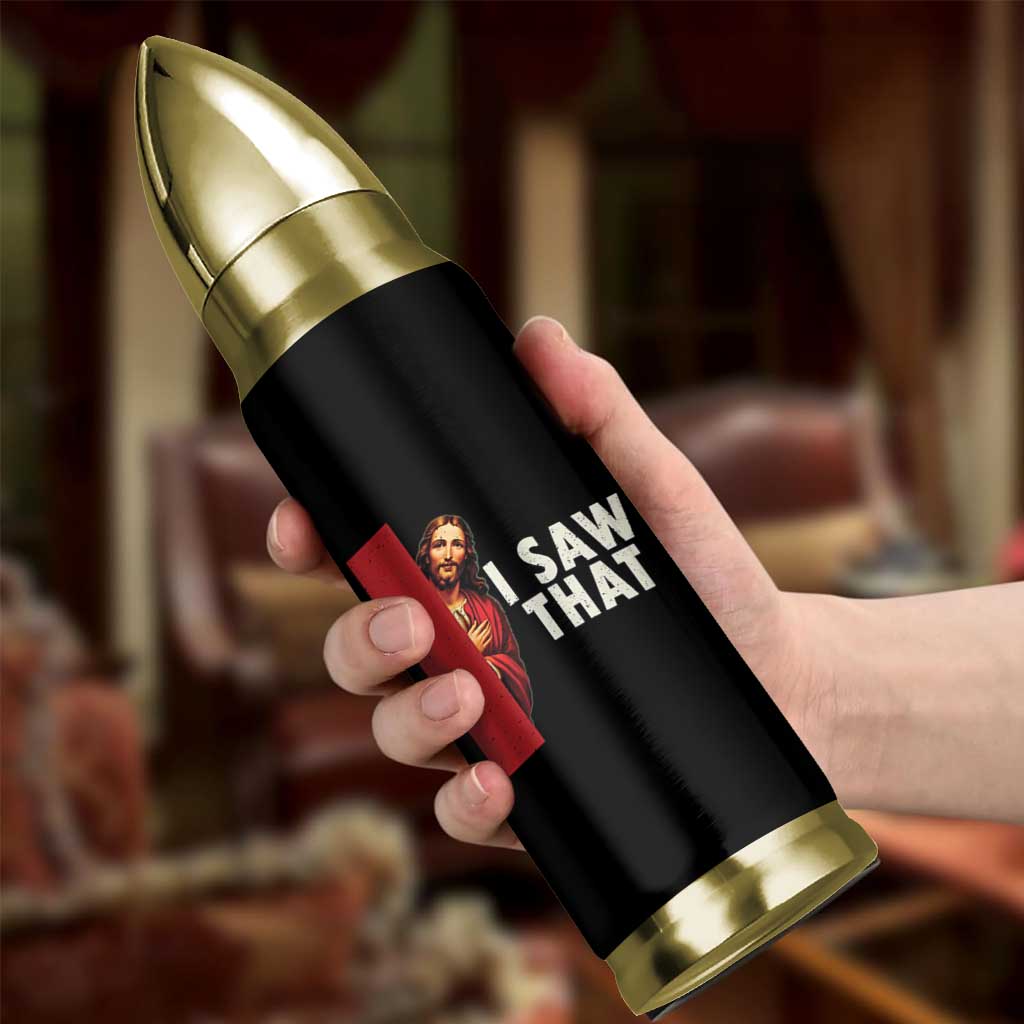 Funny Jesus I Saw That Bullet Tumbler Retro Christian Meme