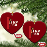Funny Jesus I Saw That Ceramic Ornament Retro Christian Meme