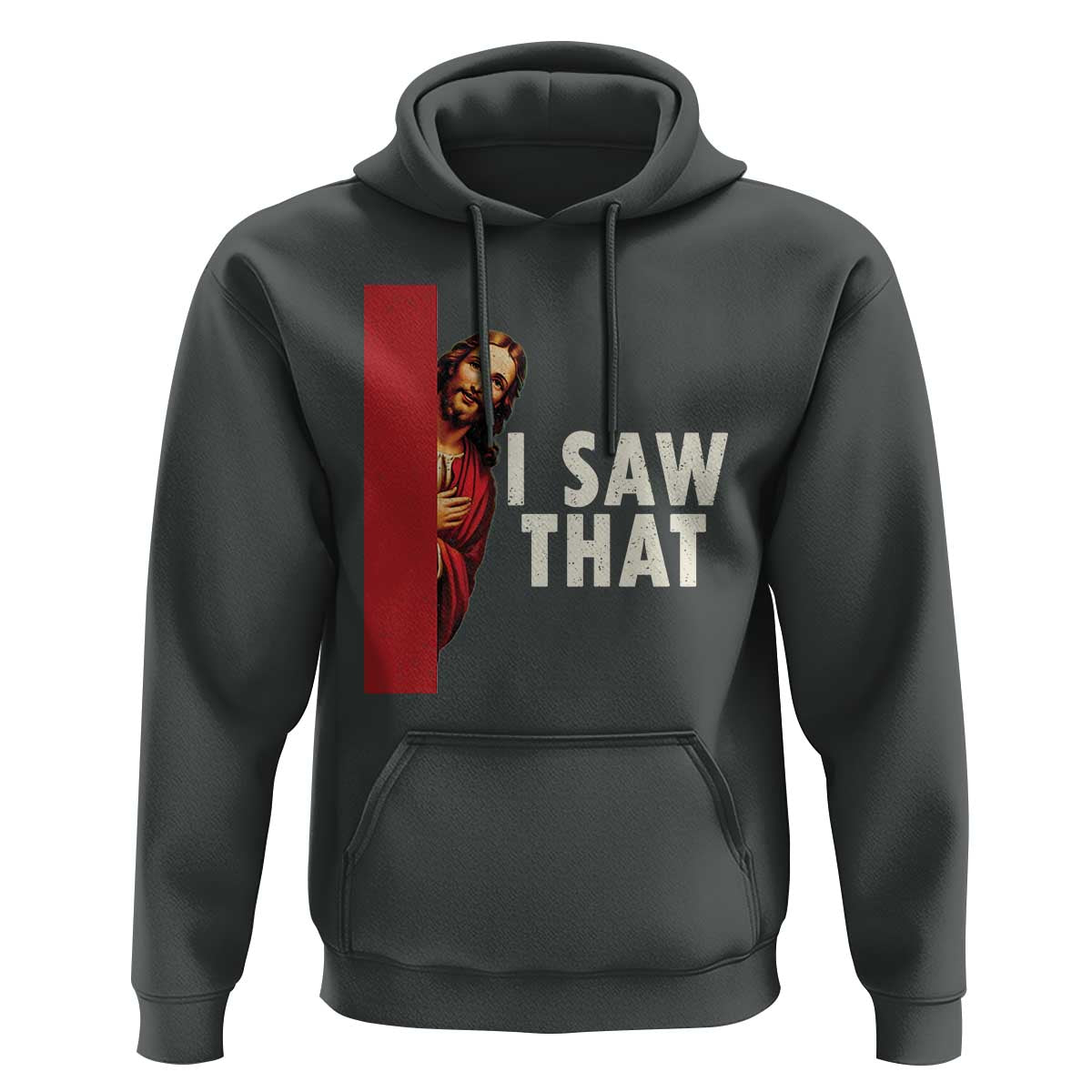 Funny Jesus I Saw That Hoodie Retro Christian Meme