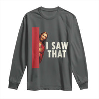 Funny Jesus I Saw That Long Sleeve Shirt Retro Christian Meme
