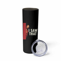 Funny Jesus I Saw That Skinny Tumbler Retro Christian Meme