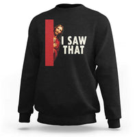 Funny Jesus I Saw That Sweatshirt Retro Christian Meme