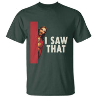 Funny Jesus I Saw That T Shirt Retro Christian Meme