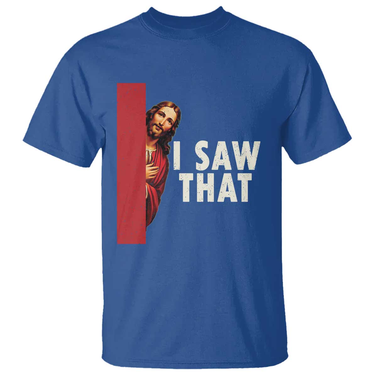 Funny Jesus I Saw That T Shirt Retro Christian Meme