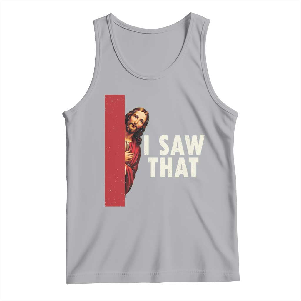 Funny Jesus I Saw That Tank Top Retro Christian Meme