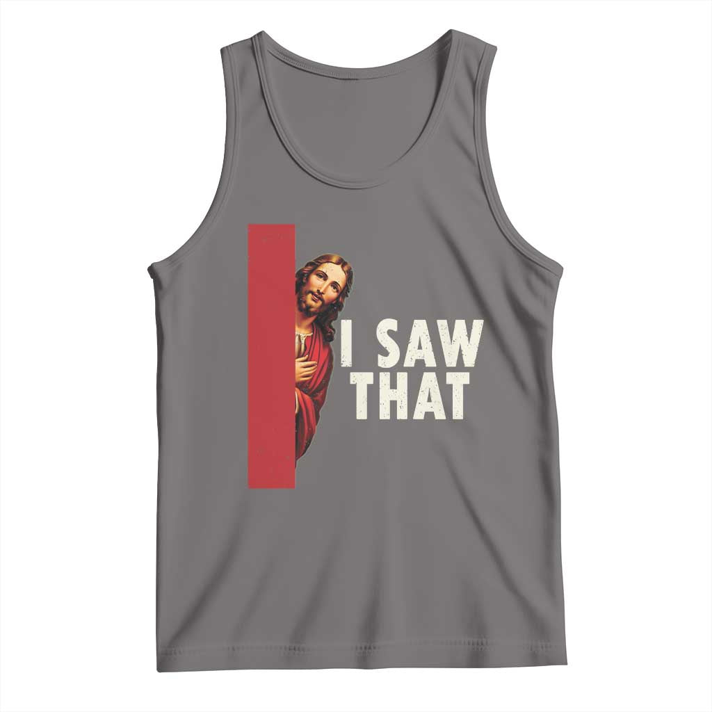 Funny Jesus I Saw That Tank Top Retro Christian Meme