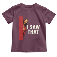 Funny Jesus I Saw That Toddler T Shirt Retro Christian Meme