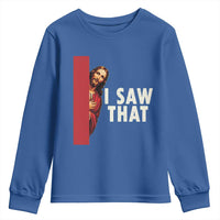 Funny Jesus I Saw That Youth Sweatshirt Retro Christian Meme