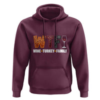 Funny Thanksgiving Hoodie WTF Wine Turkey Family