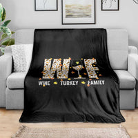 Funny Thanksgiving Throw Blanket WTF Wine Turkey Family Family Dinner - Wonder Print Shop