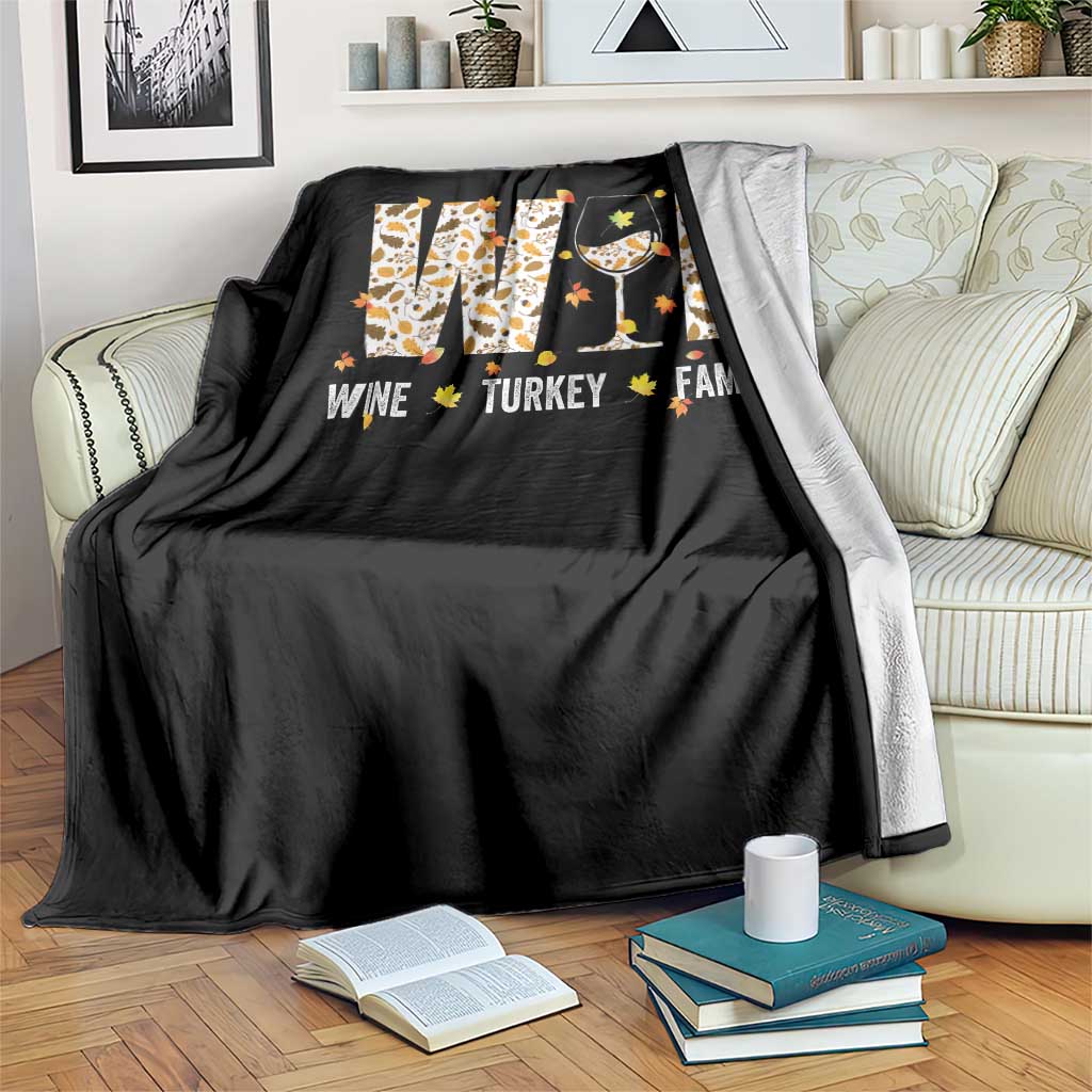 Funny Thanksgiving Throw Blanket WTF Wine Turkey Family Family Dinner - Wonder Print Shop