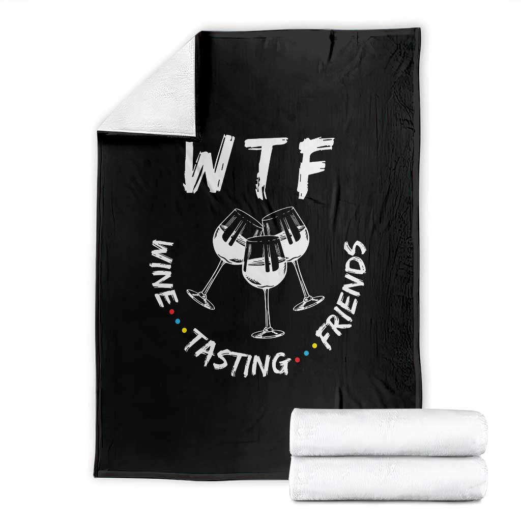 Thanksgiving Friends Throw Blanket WTF Wine Tasting Friends Drinking Club - Wonder Print Shop