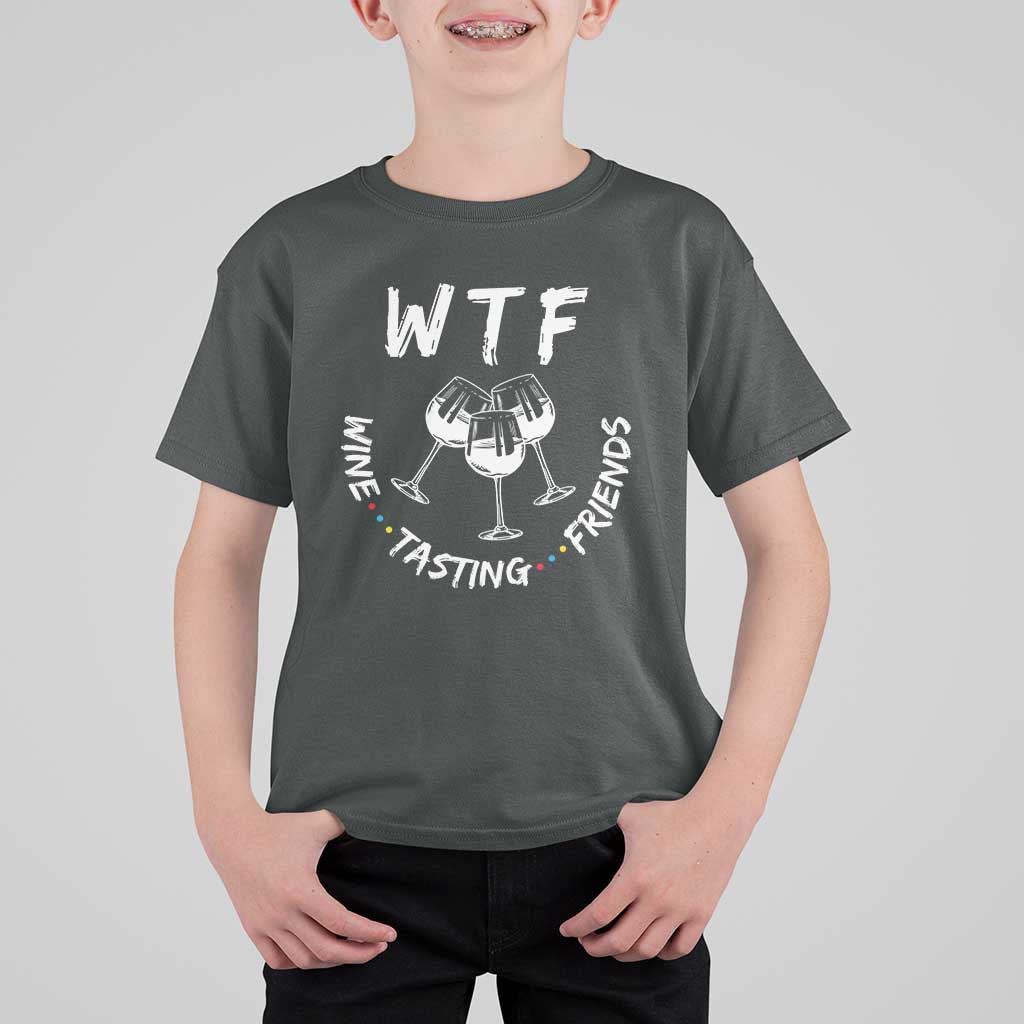 Thanksgiving Friends T Shirt For Kid WTF Wine Tasting Friends Drinking Club - Wonder Print Shop