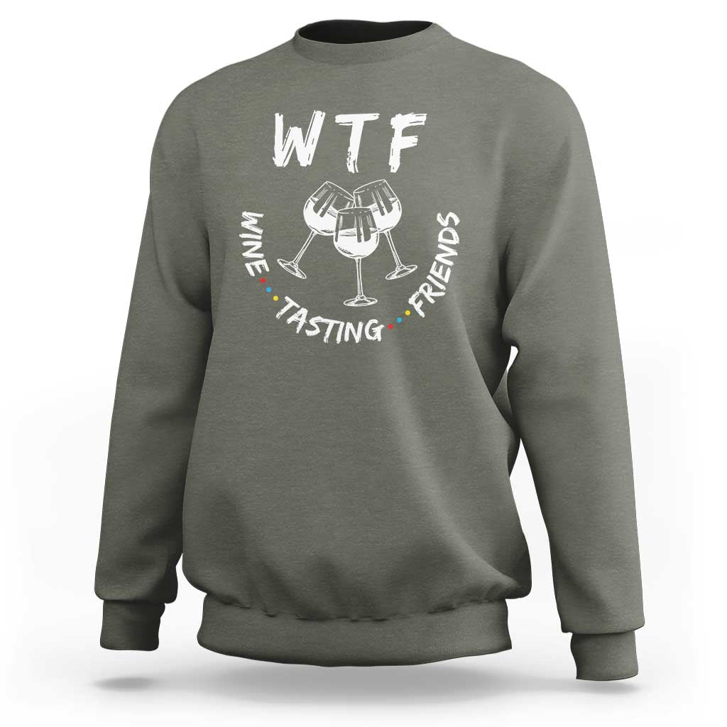 Thanksgiving Friends Sweatshirt WTF Wine Tasting Friends Drinking Club - Wonder Print Shop