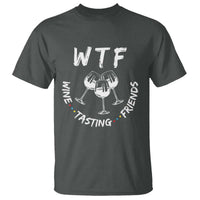 Thanksgiving Friends T Shirt WTF Wine Tasting Friends Drinking Club - Wonder Print Shop